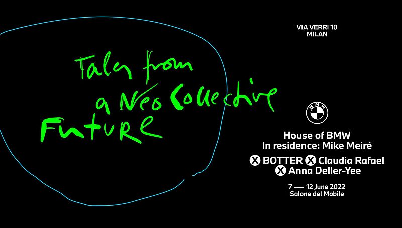 House of BMW in Mailand: BMW Group Design und Mike Meiré präsentieren anlässlich des Salone del Mobile „Tales from a Neo Collective Future“.